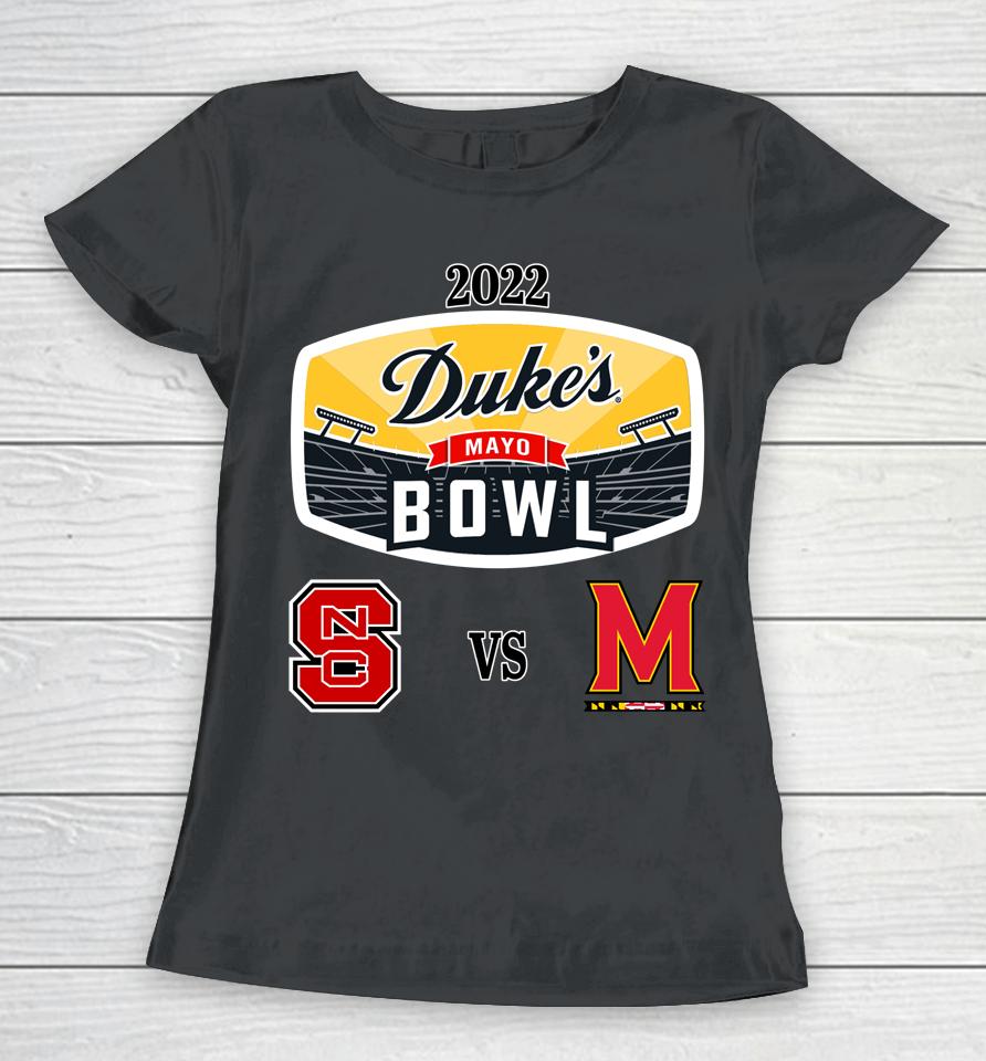 Nc State Vs Maryland 2022 Duke's Mayo Bowl Matchup Women T-Shirt