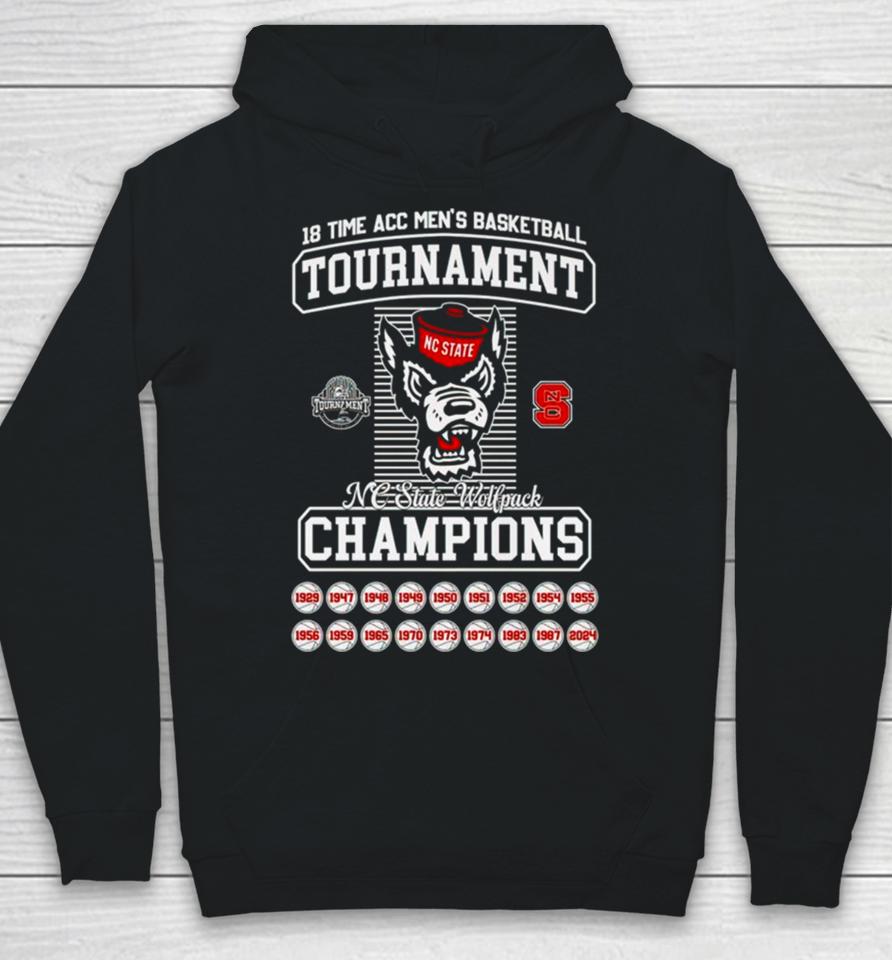 Nc State Wolf 2024 18 Time Acc Men’s Basketball Tournament Champions Hoodie