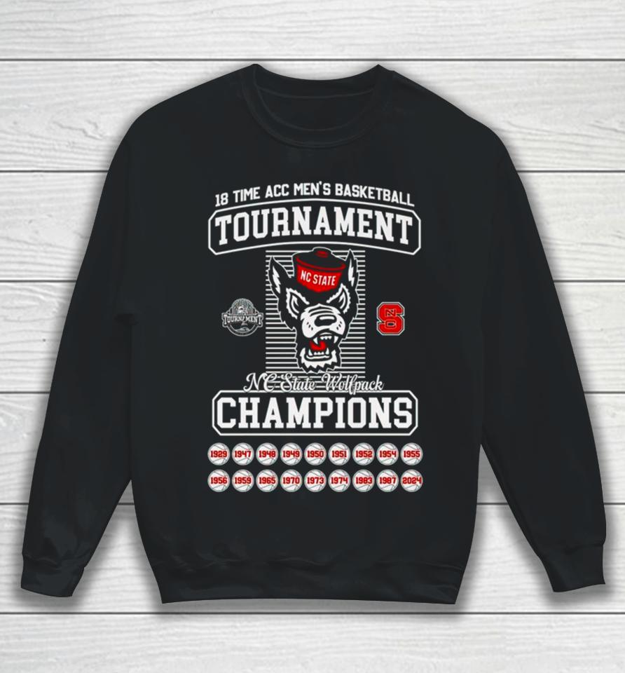 Nc State Wolf 2024 18 Time Acc Men’s Basketball Tournament Champions Sweatshirt
