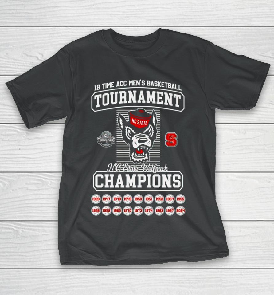 Nc State Wolf 2024 18 Time Acc Men’s Basketball Tournament Champions T-Shirt