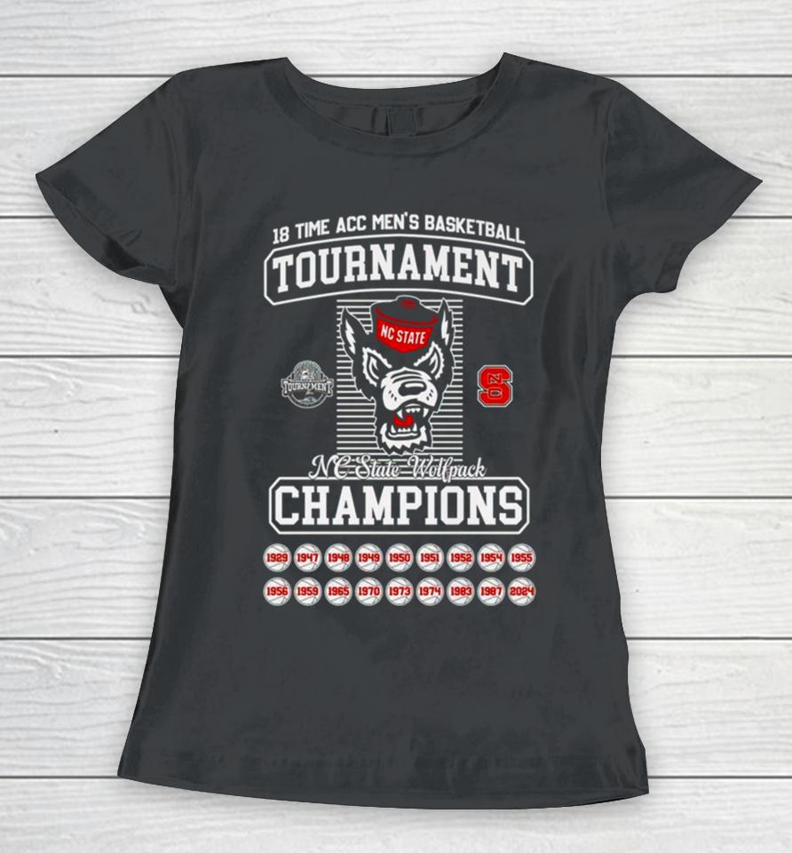 Nc State Wolf 2024 18 Time Acc Men’s Basketball Tournament Champions Women T-Shirt