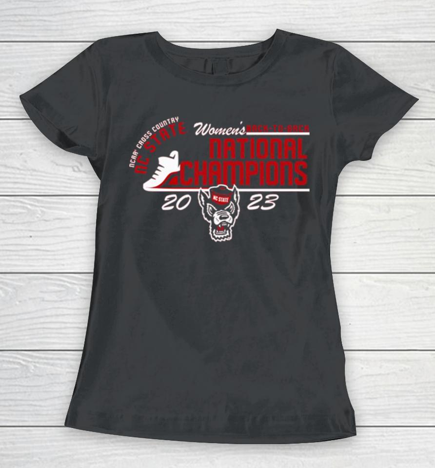 Nc State Wolfpack 2023 Back To Back Ncaa Women’s Cross Country National Champions Women T-Shirt