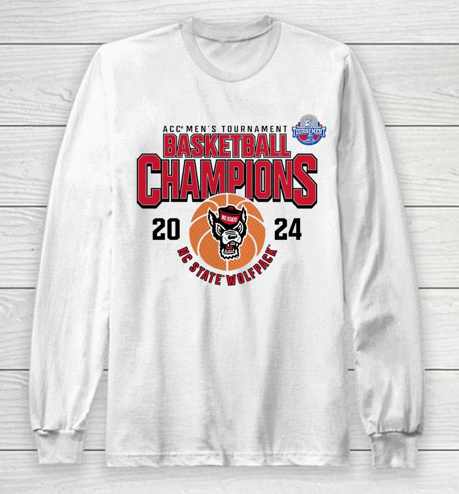 Nc State Wolfpack 2024 Acc Men's Basketball Conference Tournament Champions Long Sleeve T-Shirt