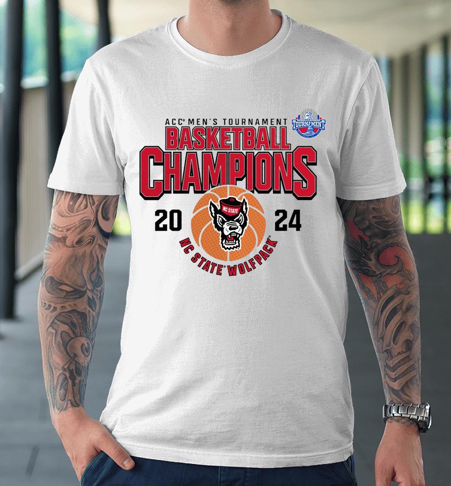 Nc State Wolfpack 2024 Acc Men's Basketball Conference Tournament Champions Premium T-Shirt