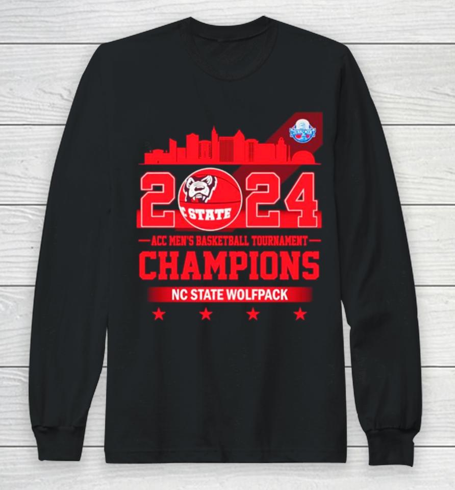Nc State Wolfpack 2024 Acc Men’s Basketball Tournament Champions Skyline Long Sleeve T-Shirt