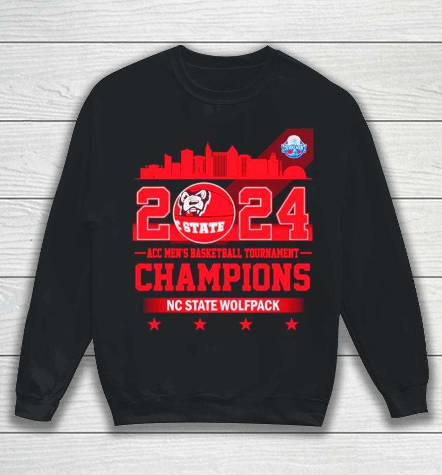 Nc State Wolfpack 2024 Acc Men’s Basketball Tournament Champions Skyline Sweatshirt