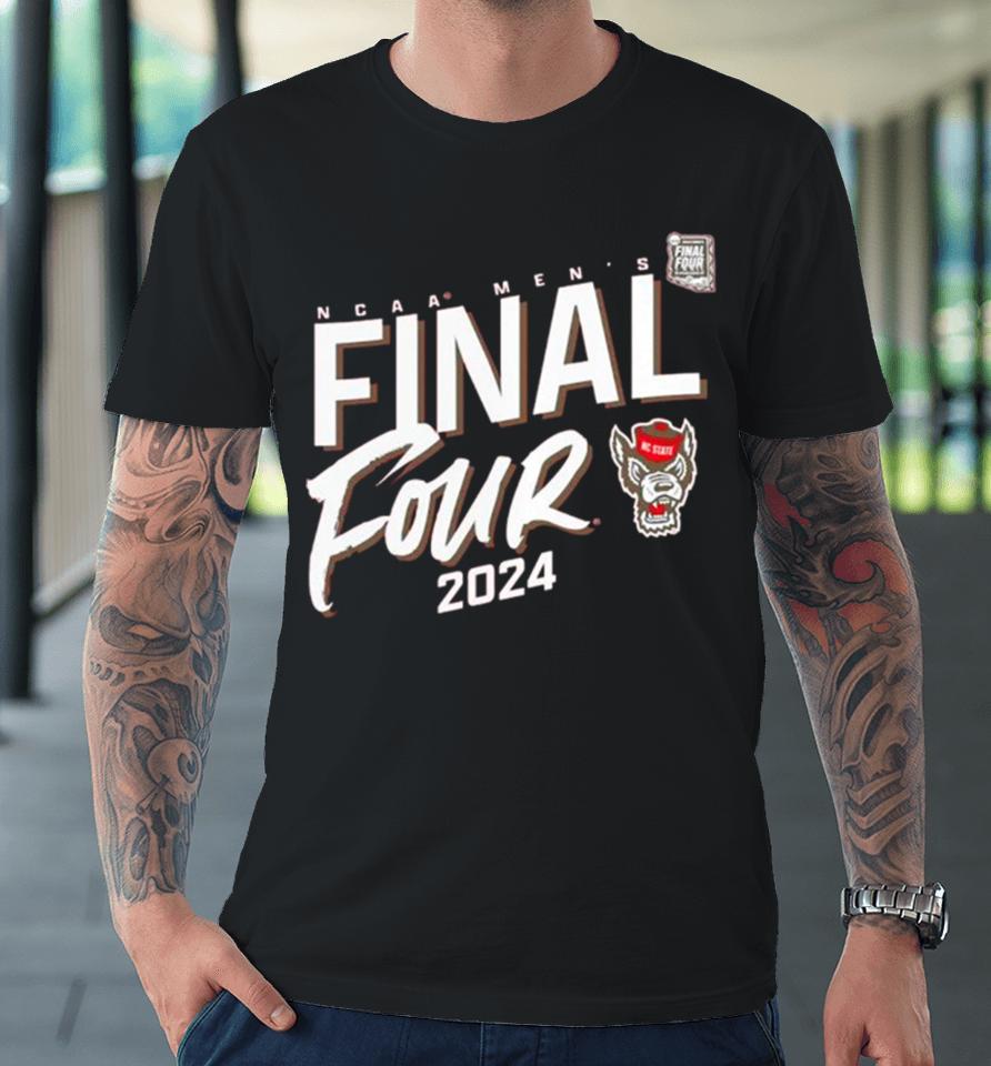 Nc State Wolfpack 2024 Ncaa Men’s Basketball Tournament March Madness Final Four Elite Pursuit Premium T-Shirt