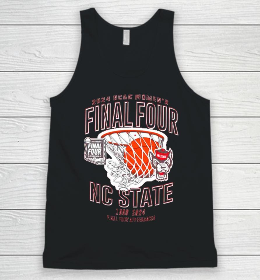 Nc State Wolfpack 2024 Ncaa Women’s Basketball Final Four 1998 2024 Final Four Appearances Unisex Tank Top
