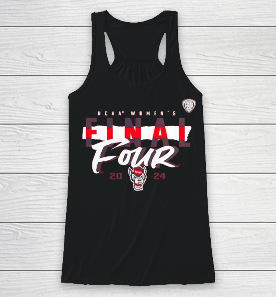 Nc State Wolfpack 2024 Ncaa Women’s Basketball Tournament March Madness Final Four Power Play Racerback Tank