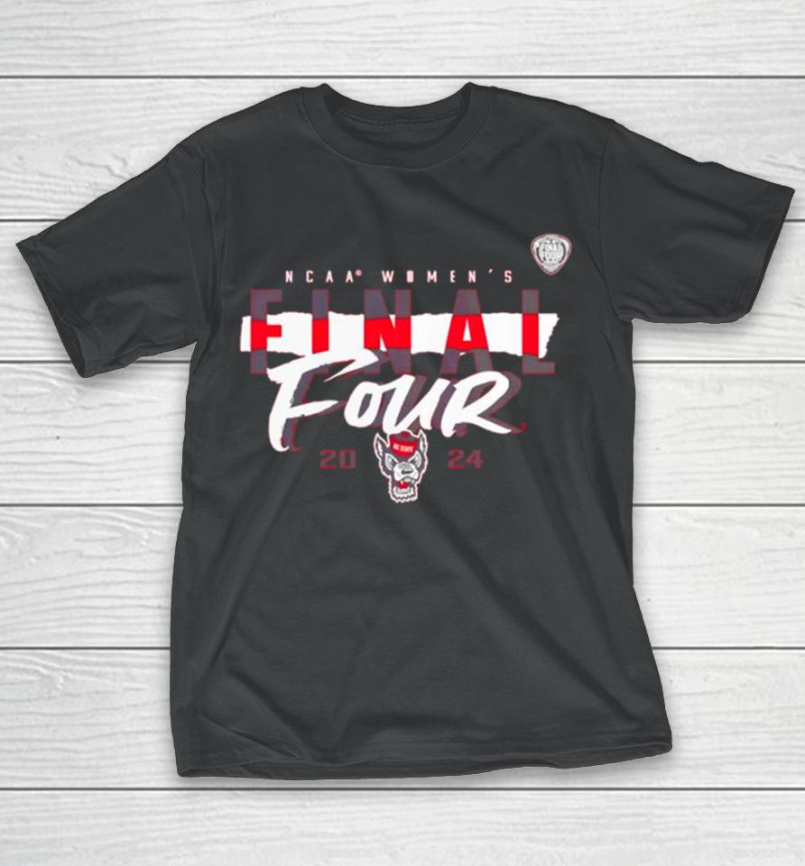 Nc State Wolfpack 2024 Ncaa Women’s Basketball Tournament March Madness Final Four Power Play T-Shirt