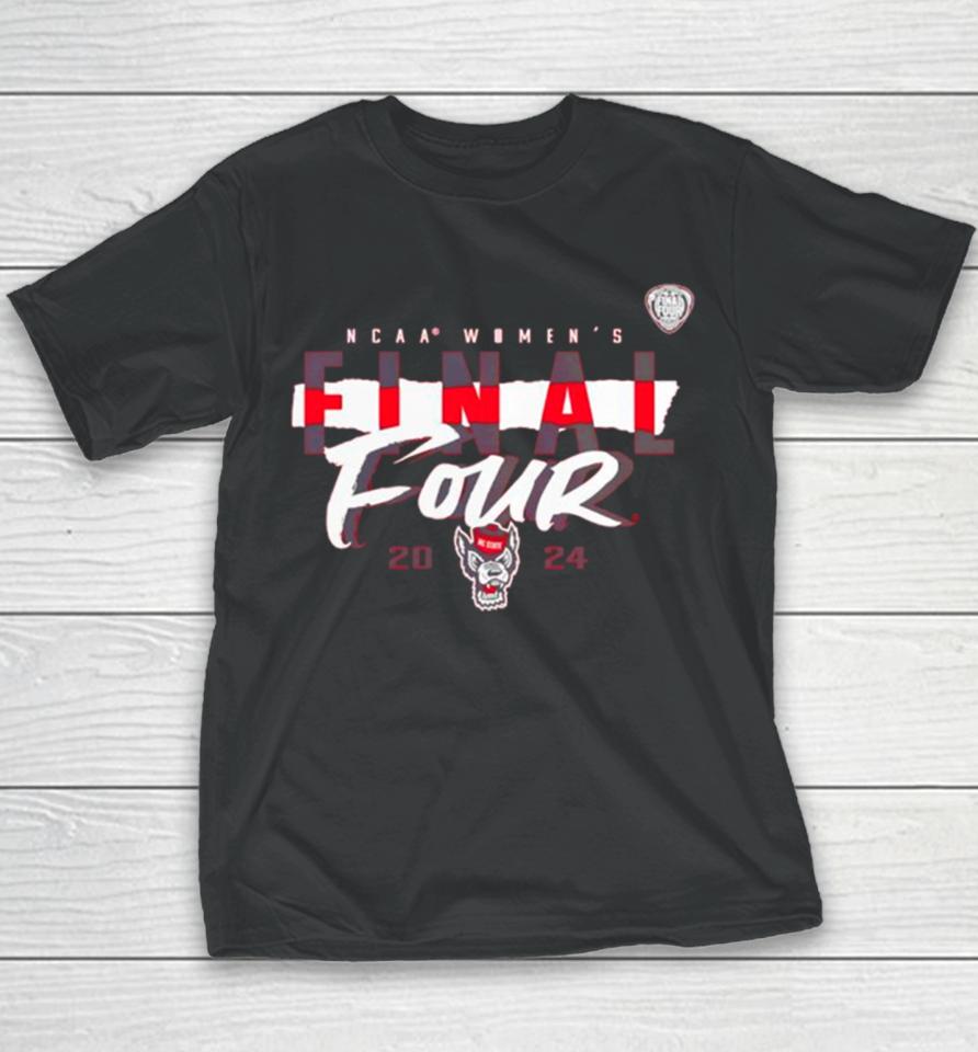 Nc State Wolfpack 2024 Ncaa Women’s Basketball Tournament March Madness Final Four Power Play Youth T-Shirt