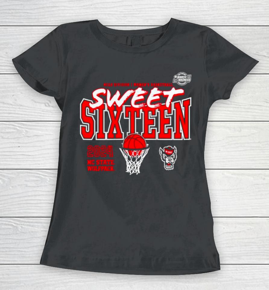 Nc State Wolfpack 2024 Ncaa Women’s Basketball Tournament March Madness Sweet 16 Fast Break Women T-Shirt