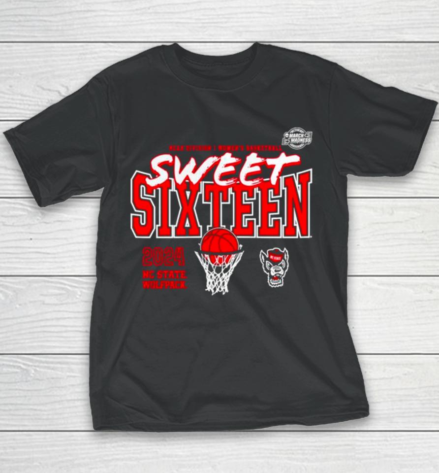 Nc State Wolfpack 2024 Ncaa Women’s Basketball Tournament March Madness Sweet 16 Fast Break Youth T-Shirt