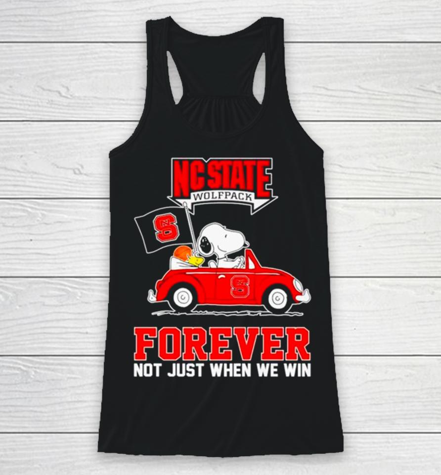 Nc State Wolfpack Snoopy And Woodstock Forever Not Just When We Win Racerback Tank