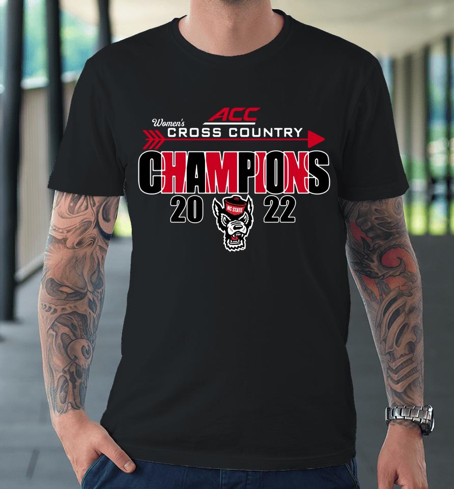Nc State Wolfpack Women's Cross Country Acc Champions 2022 Premium T-Shirt