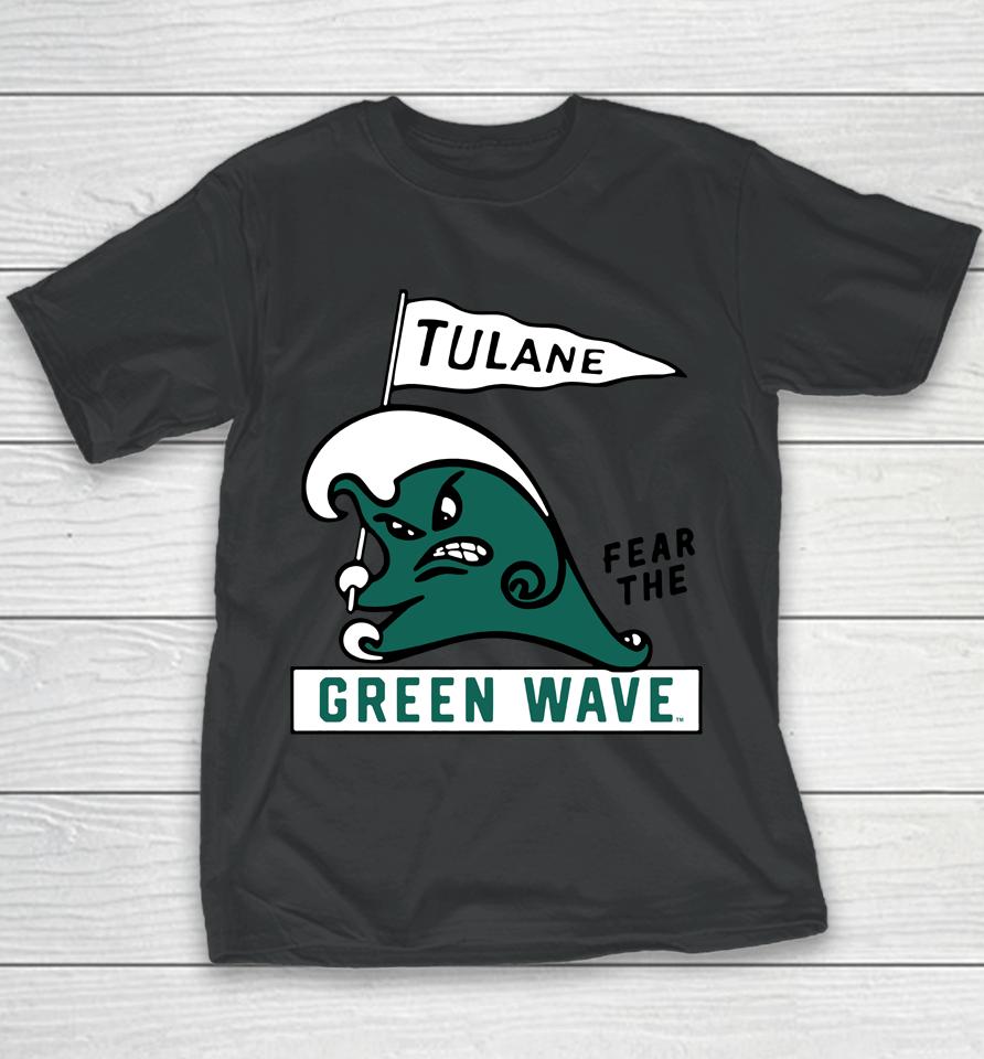 Ncaa 2022 Tulane Green Wave Fear The Green Wave Youth T-Shirt