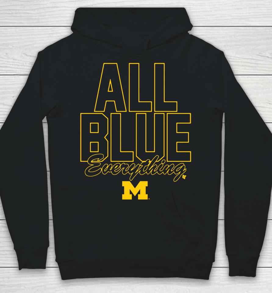 Ncaa Breakingt Michigan Football All Blue Everything Hoodie