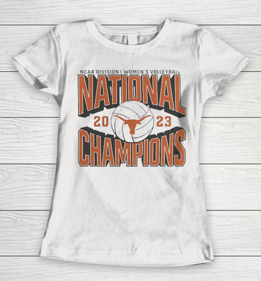 Ncaa Division I Women’s Volleyball National Champions 2023 Texas Longhorns Women T-Shirt