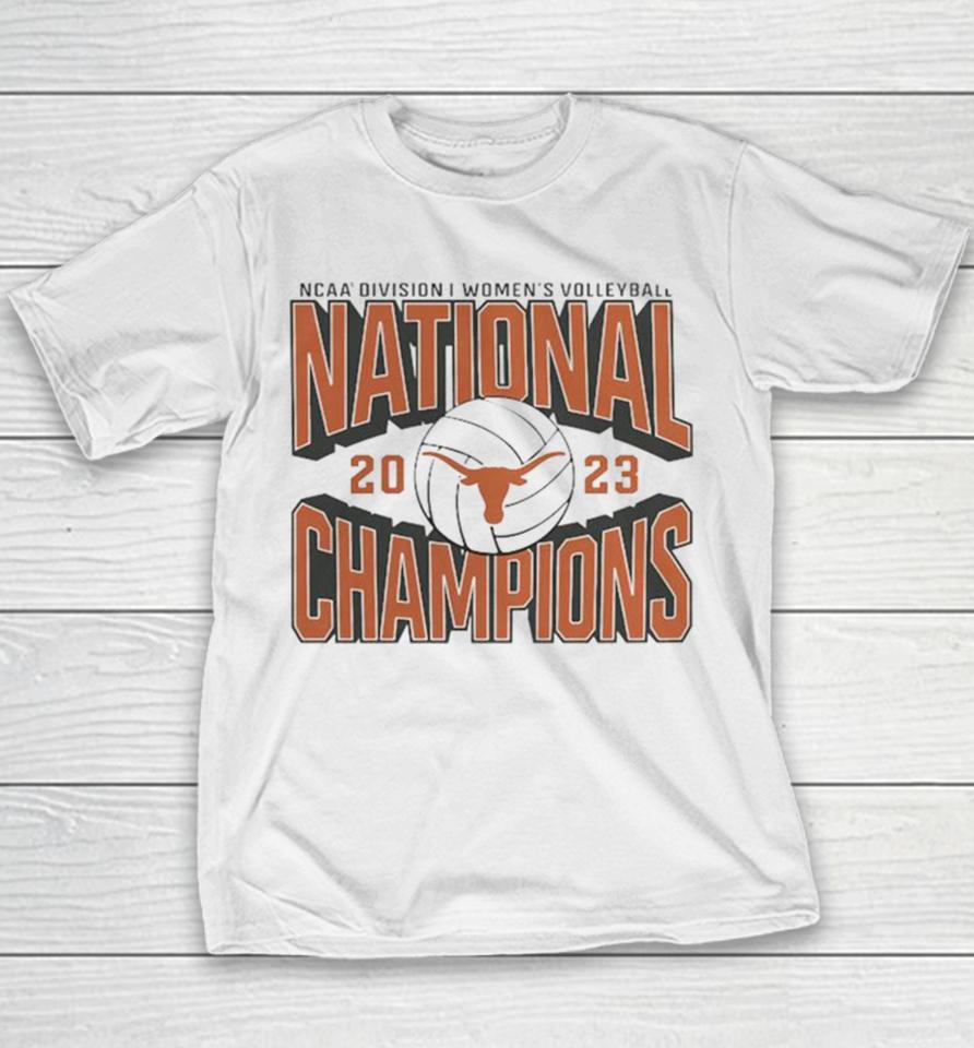 Ncaa Division I Women’s Volleyball National Champions 2023 Texas Longhorns Youth T-Shirt