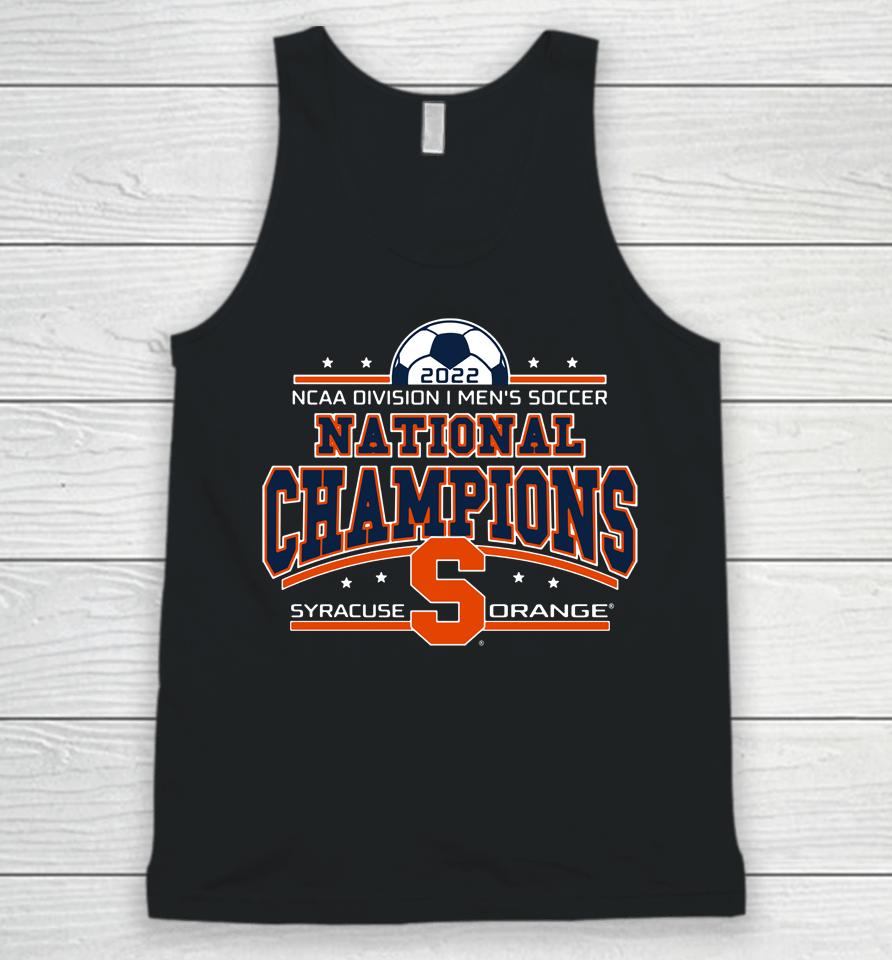 Ncaa Division Men's Soccer Victory Syracuse Soccer 2022 National Champions Unisex Tank Top