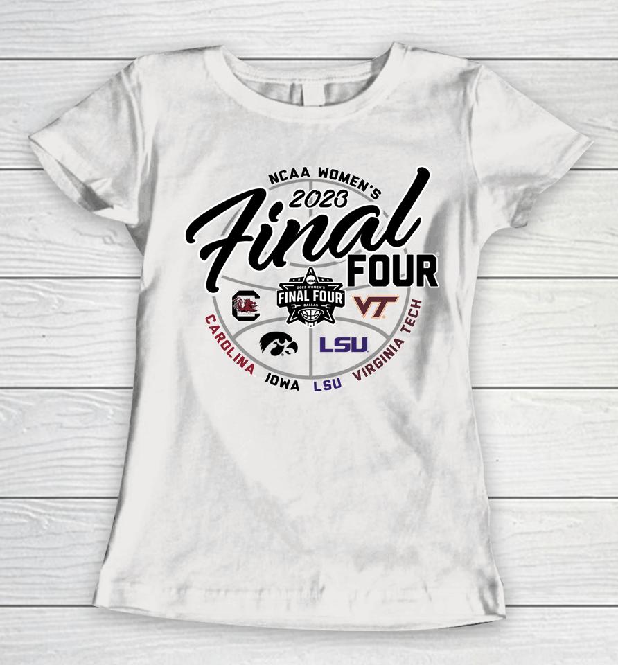 Ncaa Final Four Women's Basketball 2023 Women T-Shirt