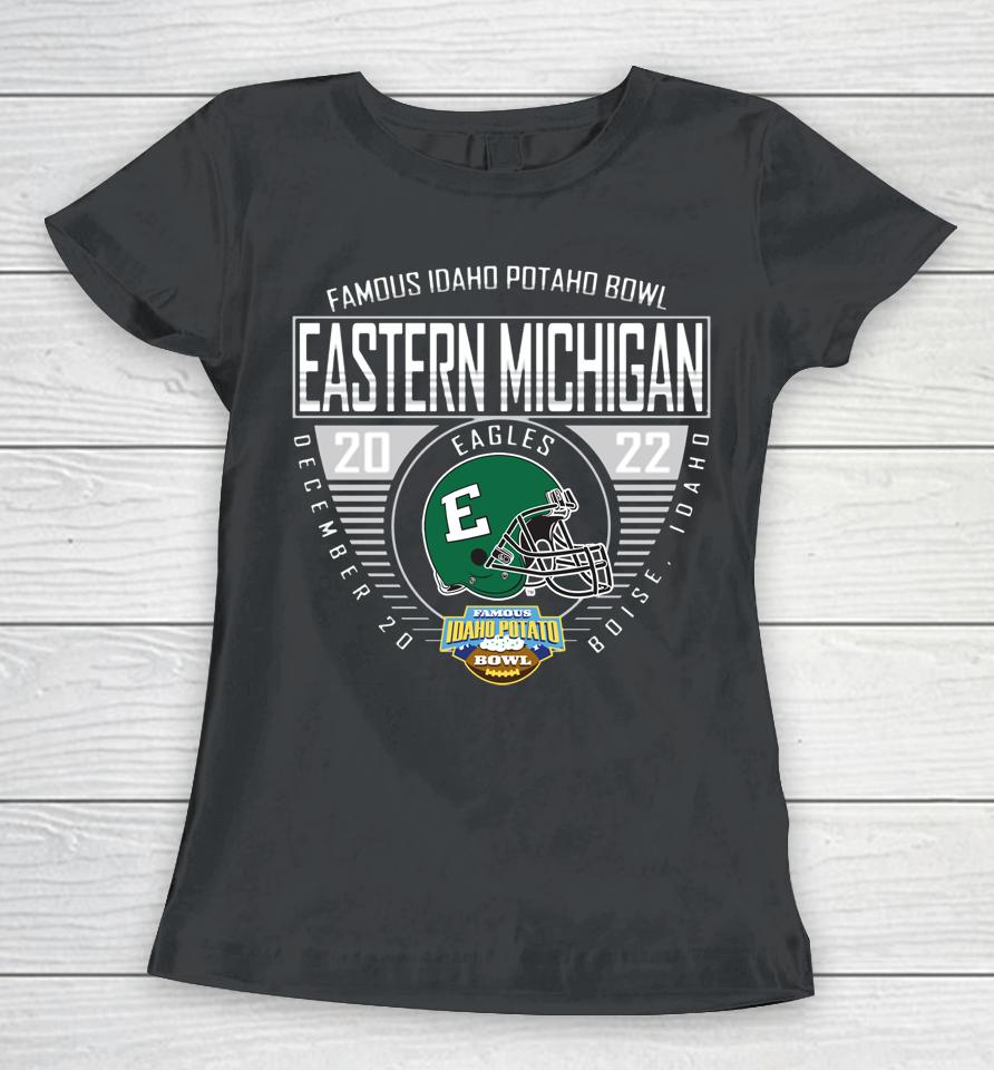 Ncaa Green Eastern Michigan 2022 Famous Idaho Potato Bowl Bound Women T-Shirt