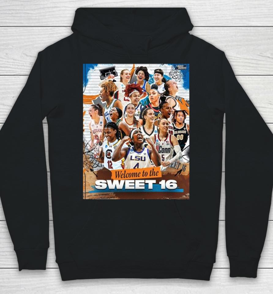 Ncaa March Madness Welcome To The Sweet 16 Season 2023 2024 Hoodie