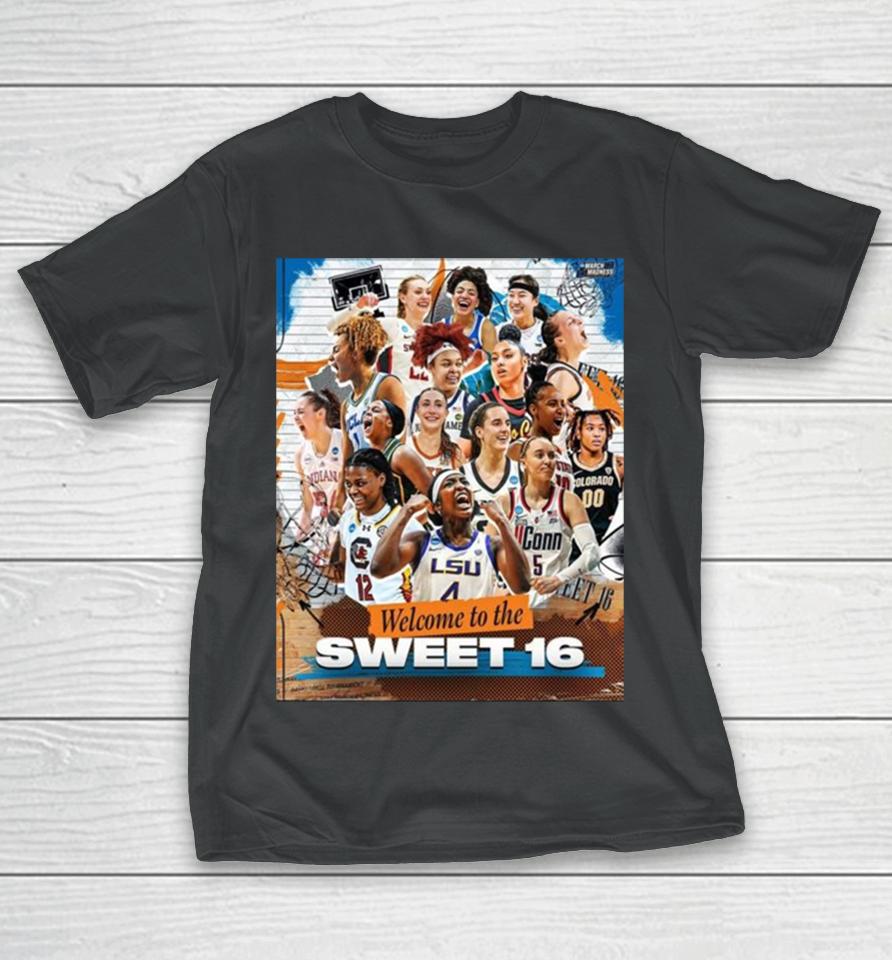 Ncaa March Madness Welcome To The Sweet 16 Season 2023 2024 T-Shirt