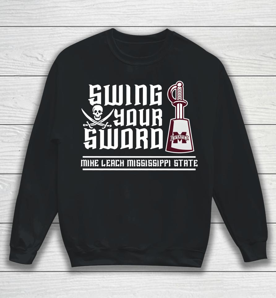 Ncaa Mississippi State Mike Leach Swing Your Sword Sweatshirt