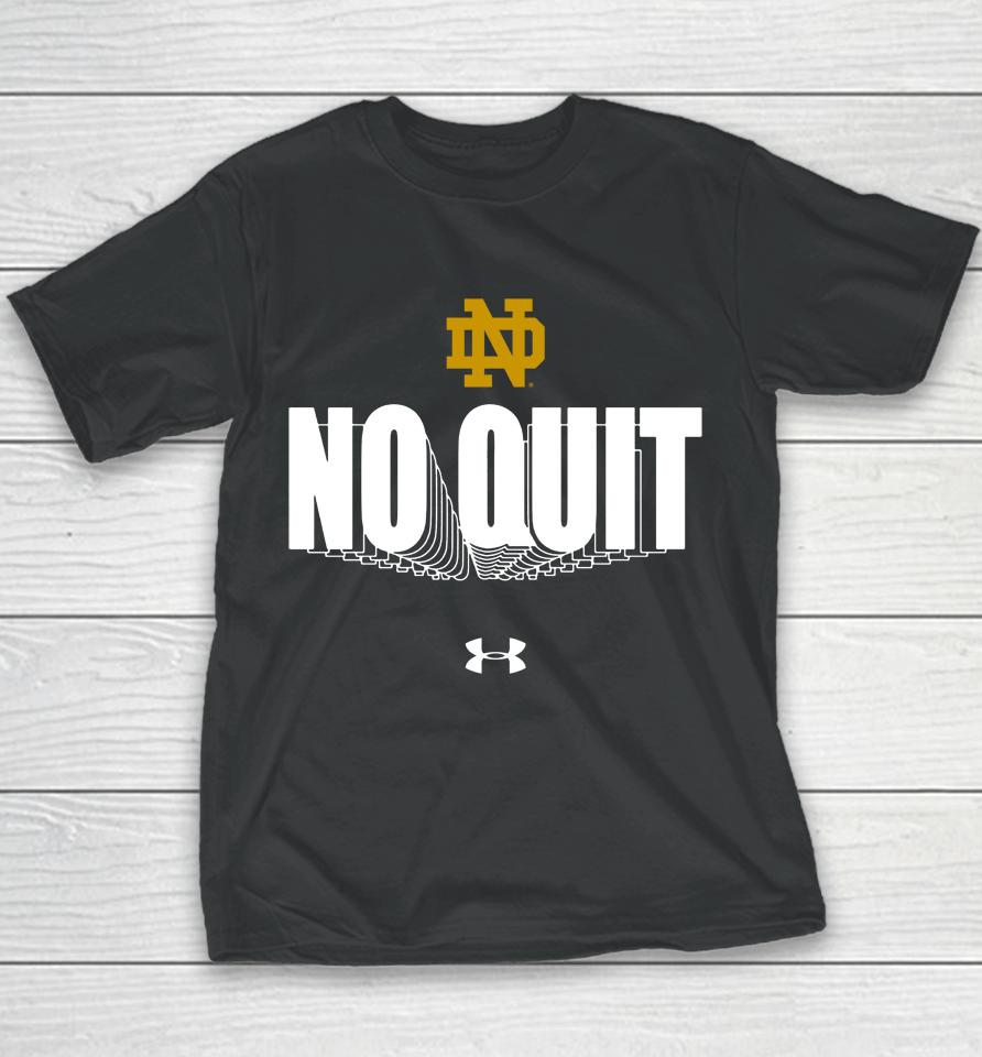 Ncaa Notre Dame Fighting Irish No Quit Youth T-Shirt