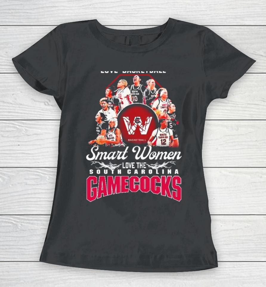 Ncaa Real Women Love Basketball Smart Women Love The South Carolina Basketball 2024 Women T-Shirt