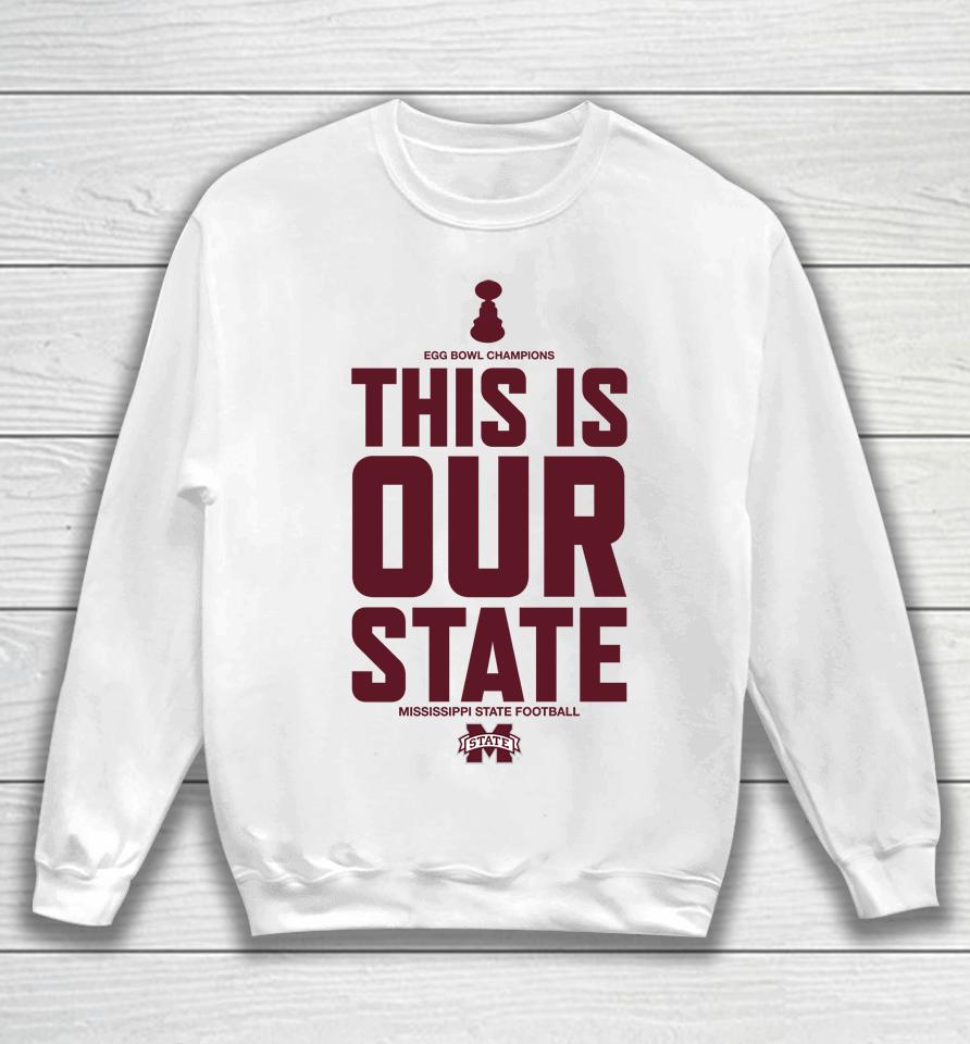 Ncaa Stefan Krajisnik This Is Our State Mississippi State Sweatshirt