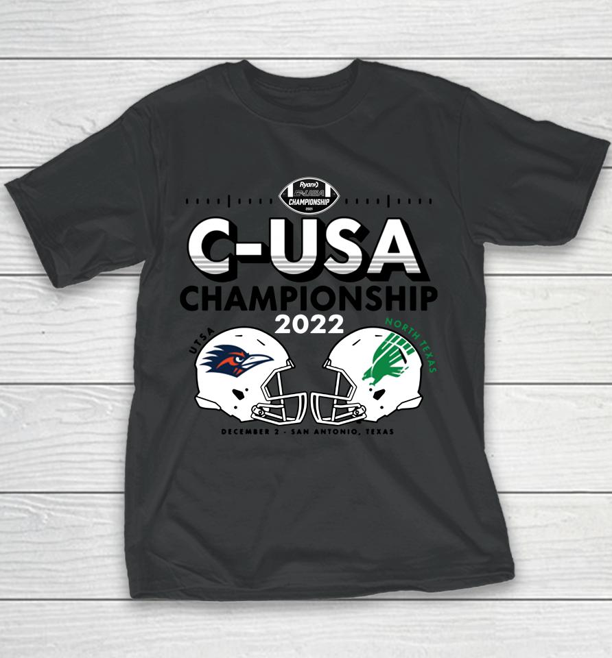 Ncaa Utsa Roadrunners Vs North Texas Mean Green 2022 C-Usa Football Champions Youth T-Shirt