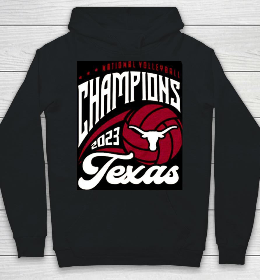 Ncaa Volleyball Champs Texas Longhorn 2023 Hoodie