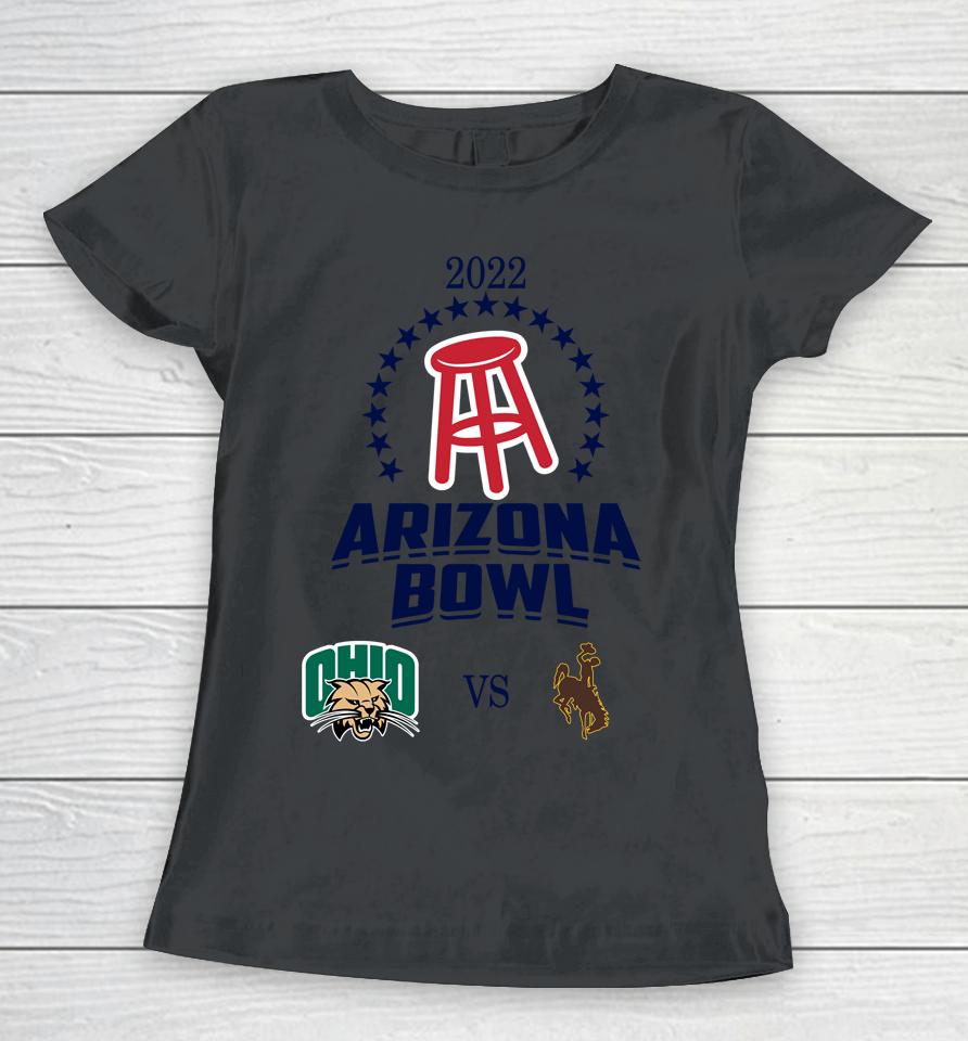 Ncaa Wyoming Cowboys Vs Ohio Bobcats 2022 Arizona Bowl Matchup Women T-Shirt