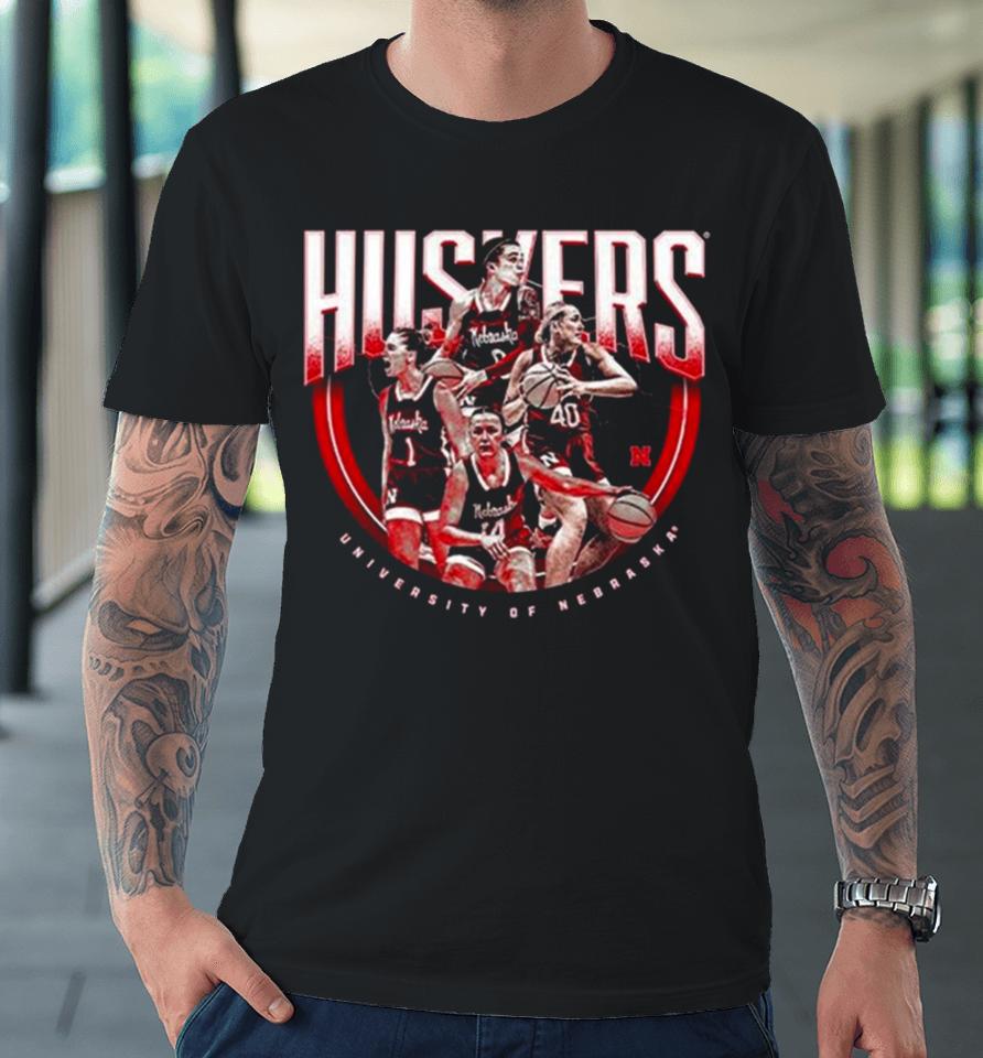 Nebraska Cornhuskers 2024 Ncaa Women’s Basketball Tournament Official 2023 – 2024 Post Season Premium T-Shirt