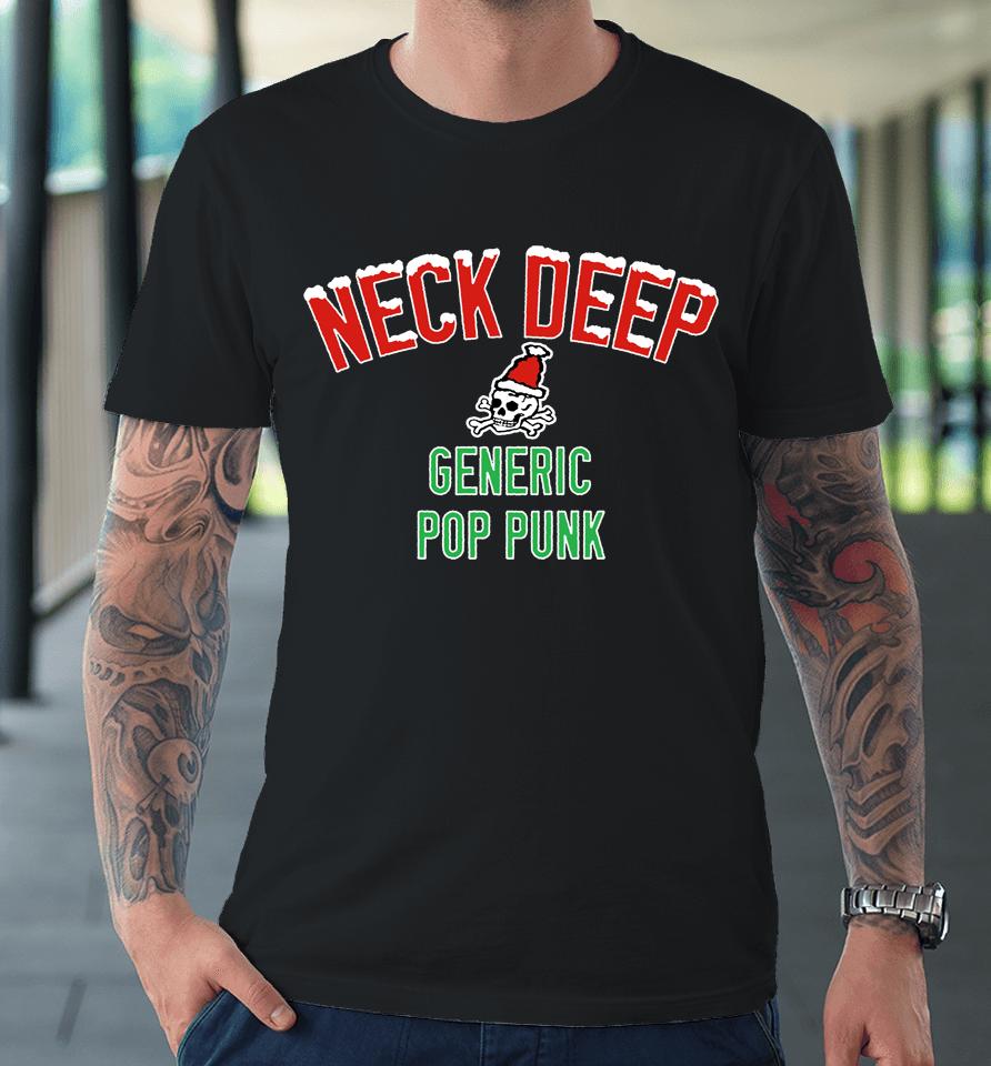 Neck Deep Merch Generic Pop Punk Christmas Edition 2.0 Premium T-Shirt