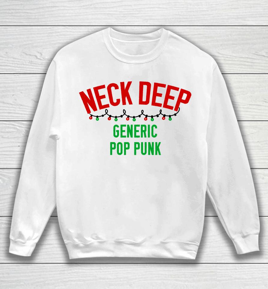 Neck Deep Merch Generic Pop Punk Christmas Edition Sweatshirt