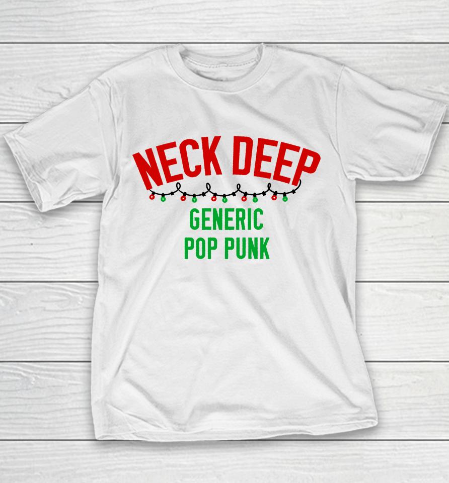 Neck Deep Merch Generic Pop Punk Christmas Edition Youth T-Shirt