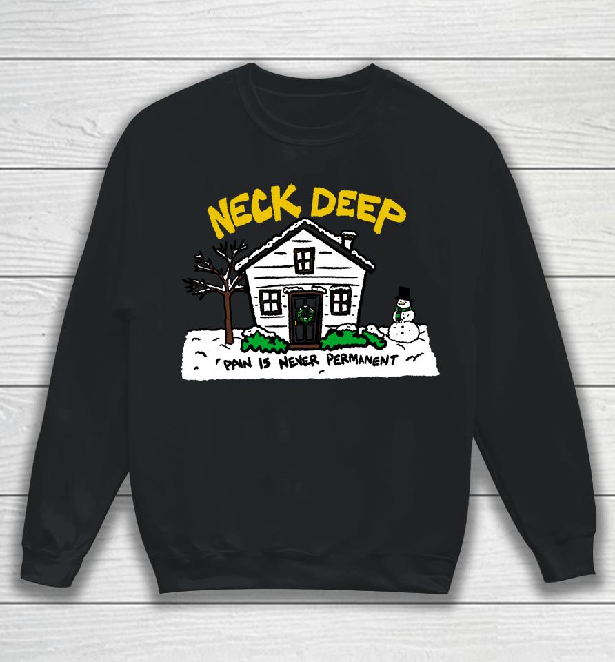 Neck Deep Merch House Sweatshirt