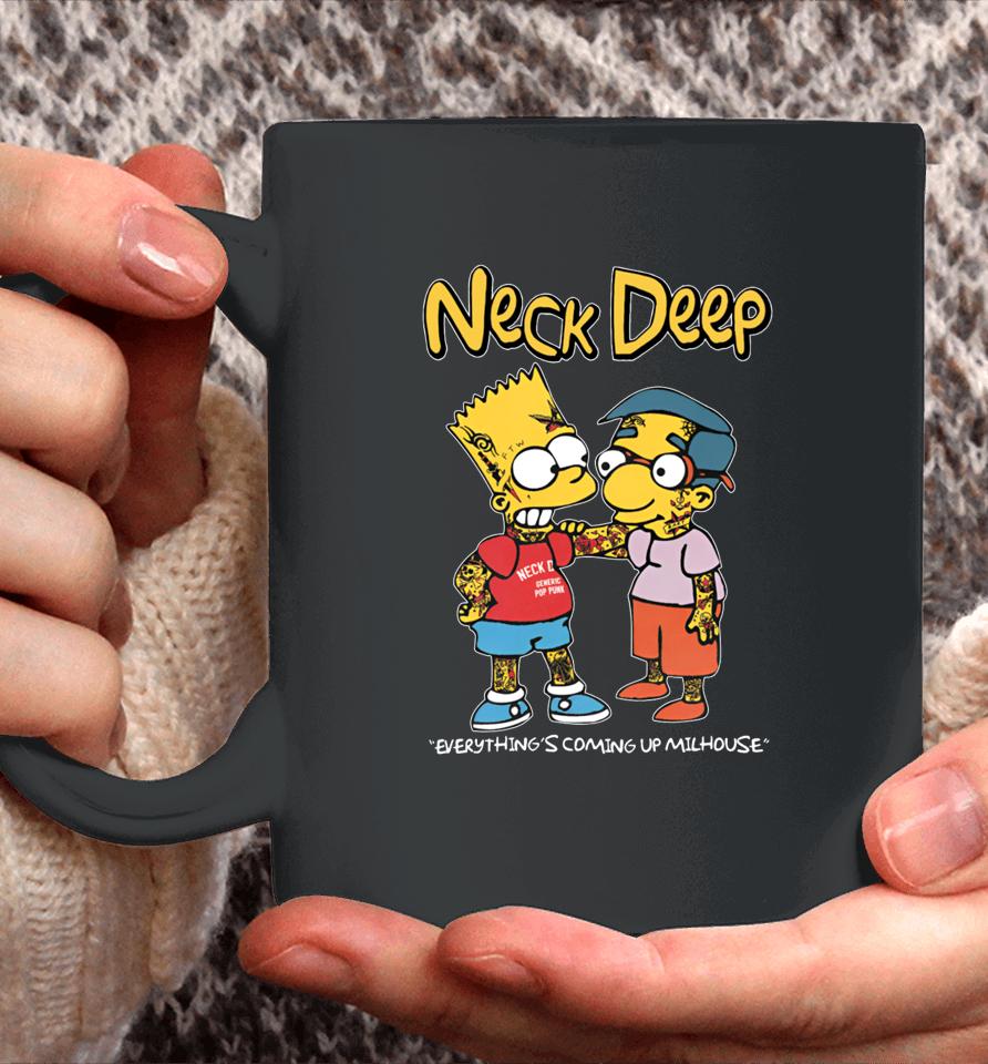 Neck Deep Simpsons Everything's Coming Up Milhouse Coffee Mug