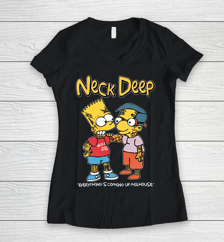 Neck Deep Simpsons Everything's Coming Up Milhouse Women V-Neck T-Shirt