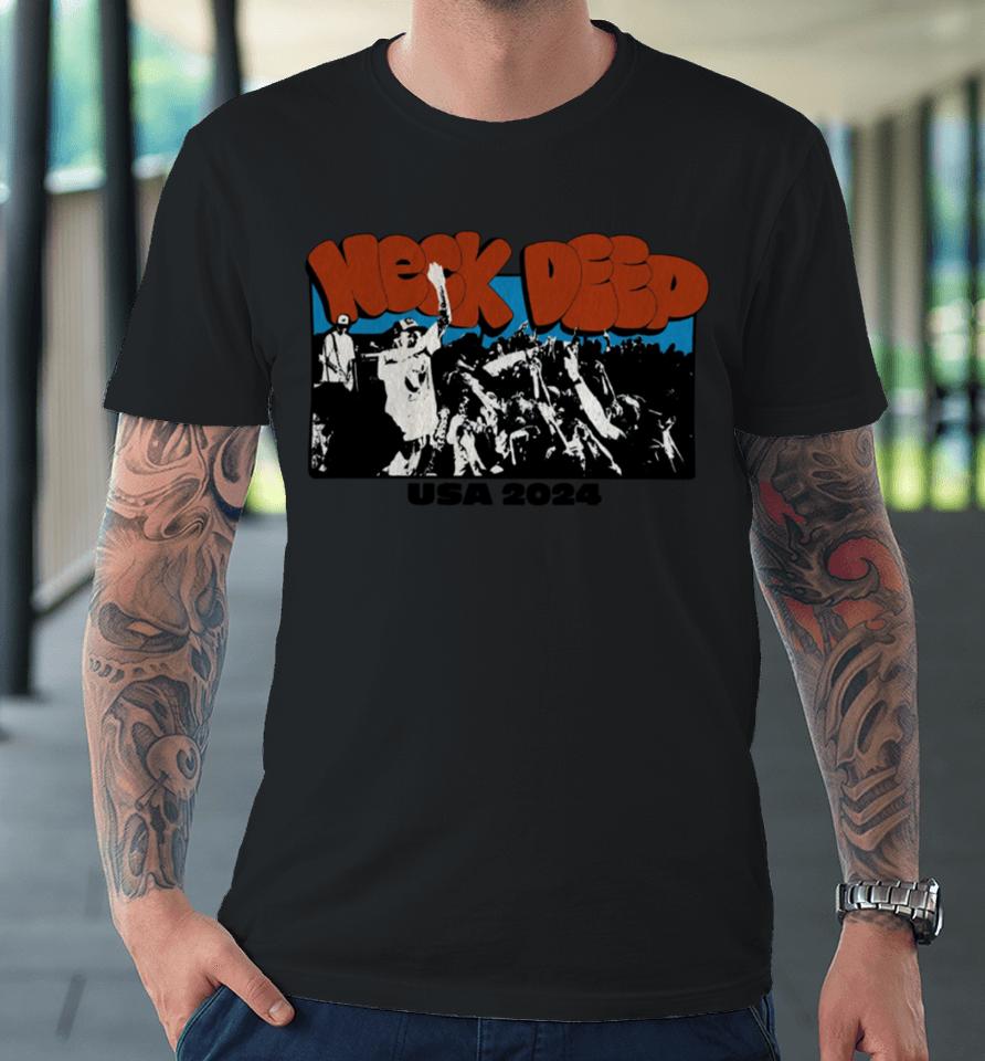 Neckdeepstore Neck Deep Usa Live Tour 2024 Premium T-Shirt