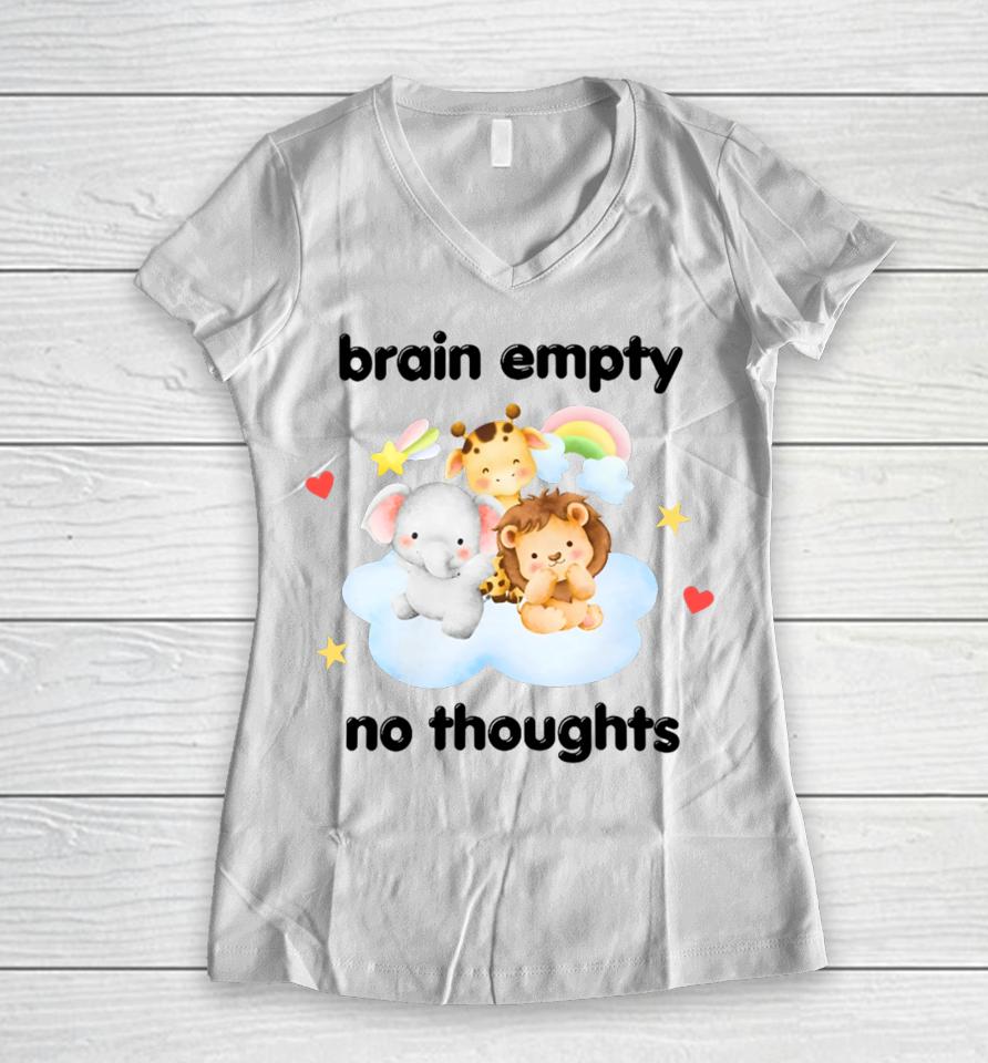 Nellies Print Studio Brain Empty No Thoughts Women V-Neck T-Shirt