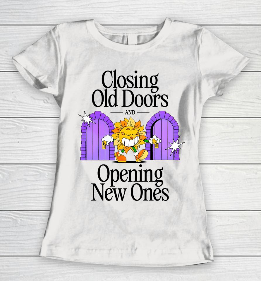 Nelson Closing Old Doors And Opening New Ones Women T-Shirt
