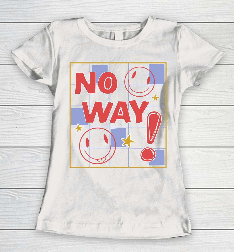 Nephyrus No Way Women T-Shirt