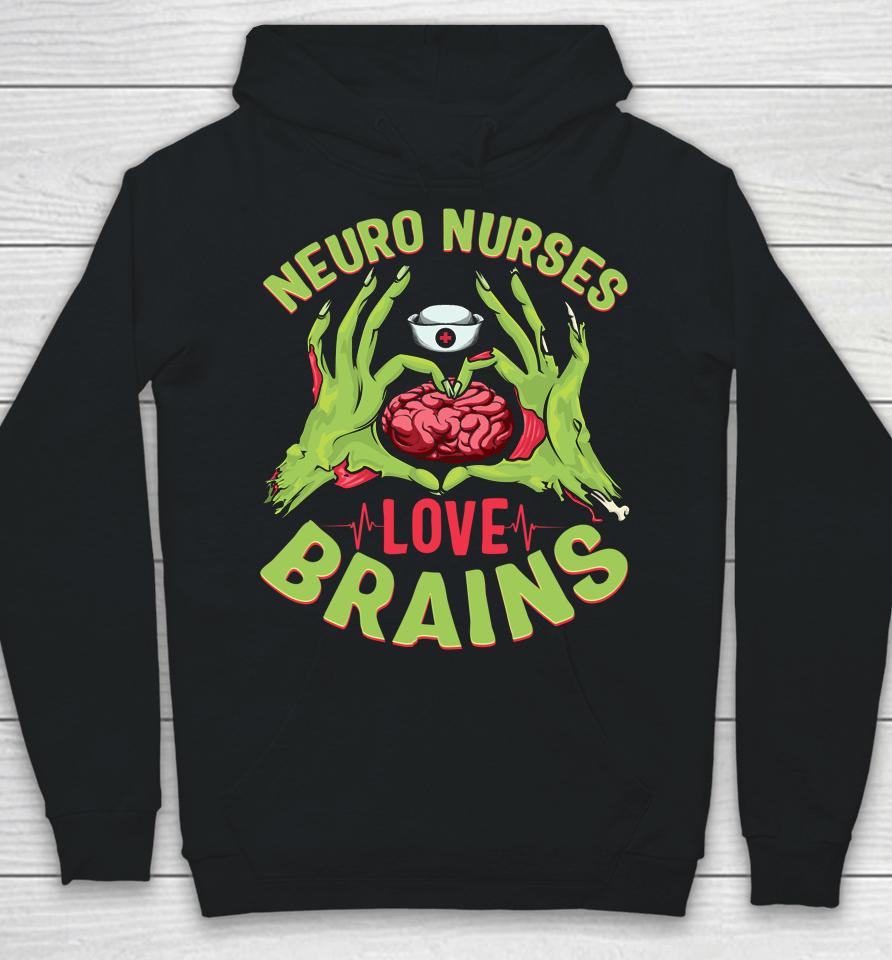 Neurology Nursing Rn Halloween Neuro Nurses Love Brains Hoodie