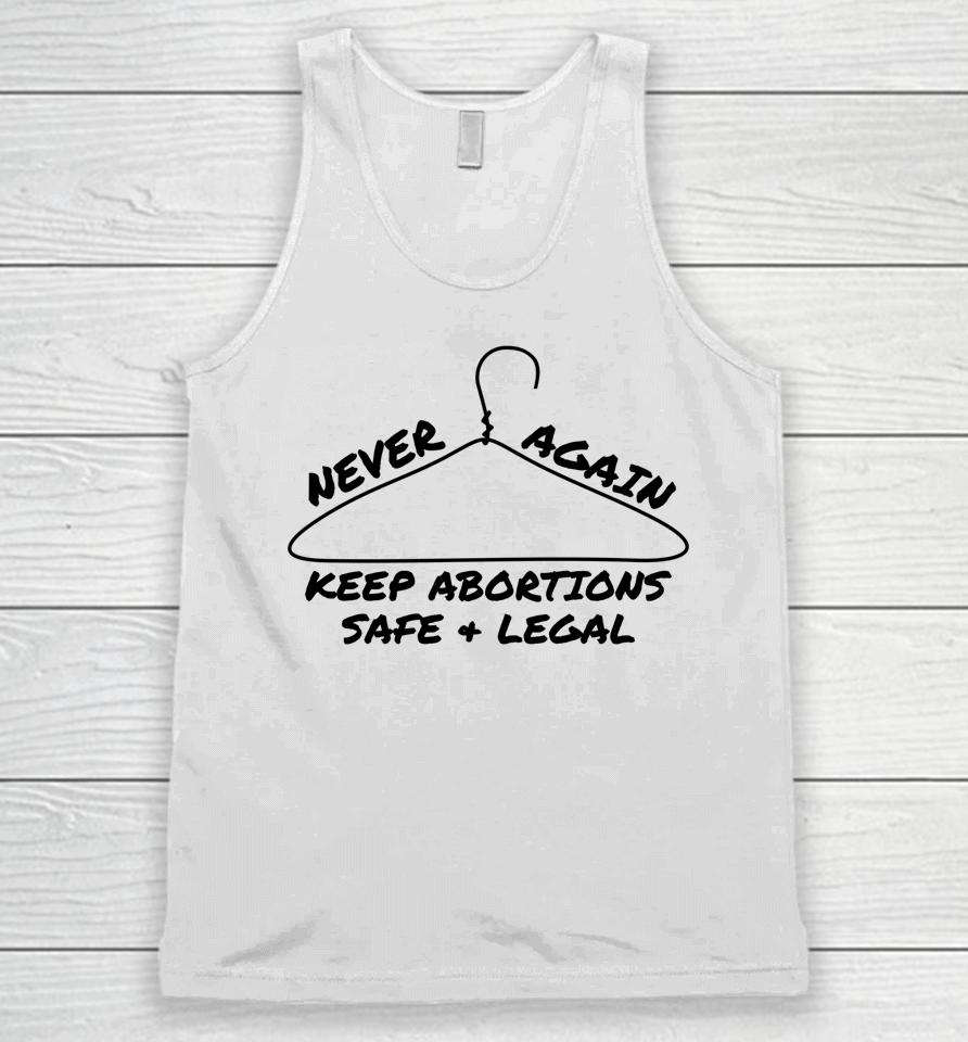 Never Again Keep Abortions Safe And Legal Coat Hanger Unisex Tank Top