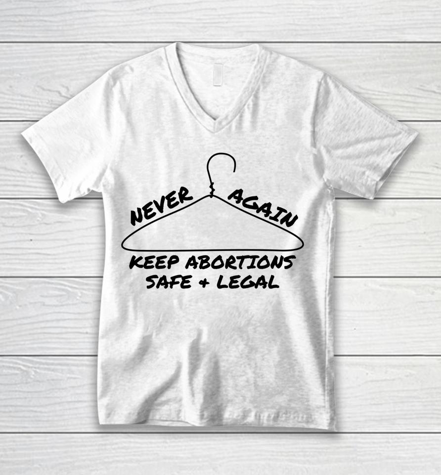 Never Again Keep Abortions Safe And Legal Coat Hanger Unisex V-Neck T-Shirt