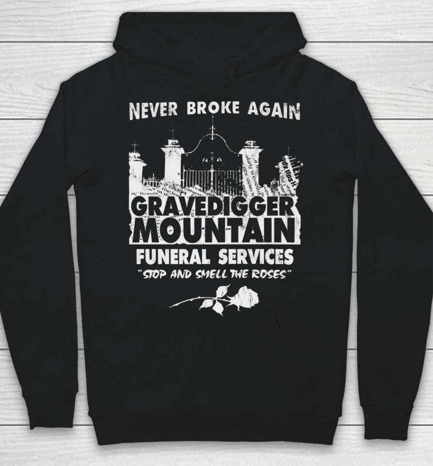 Never Broke Again Merch Store Funeral Services Hoodie